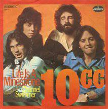 10 CC : Life Is a Minestrone